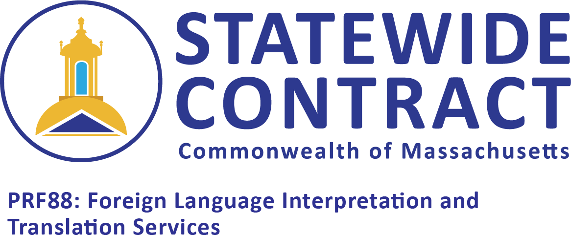 Commonwealth of Massachusetts Statewide Contract PRF88 — Foreign Language Interpretation and Translation Services